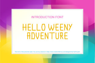 Hello Weeny Adventure Font for Creative Makers