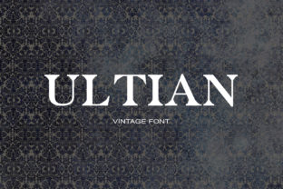 Ultian: A Modern Serif Font for Editorial Elegance